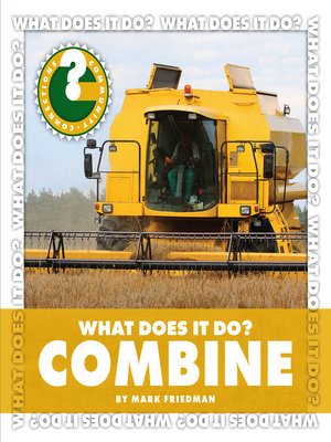 cover image of What Does It Do? Combine